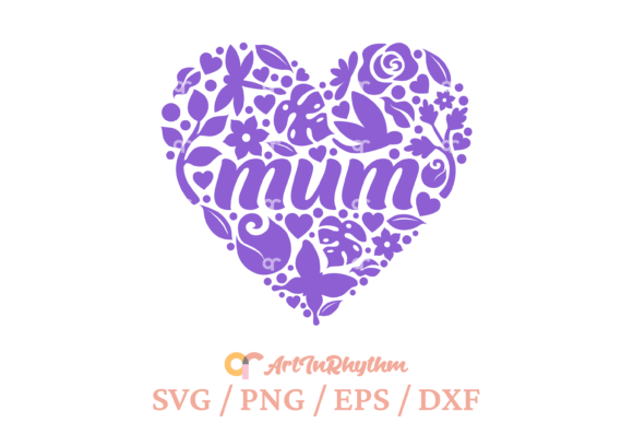 Happy Mother's Day Mum Svg, Floral Heart Review